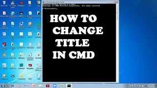Cool Command Prompt Trick You Should Know | How To Change Title Of The CMD