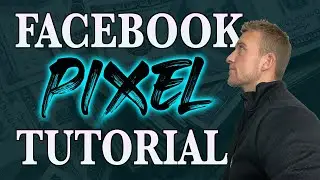 Facebook Pixel Tutorial 2020 *BRAND NEW* Facebook Ads Tutorial For Beginners