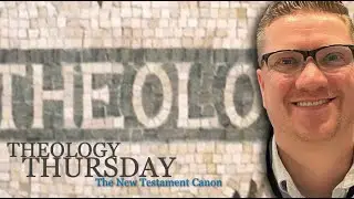 How did we get the New Testament Canon?