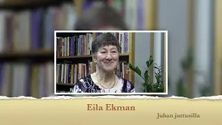 RTV esittää: Juhan juttusilla Eila Ekman