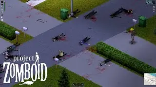 Project Zomboid But I Kill All The Zombies In Westpoint
