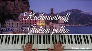 Рахманинов Итальянская полька / Rachmaninoff Italian polka