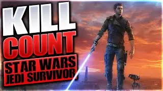 Star Wars Jedi: Survivor (2023) Kill Count