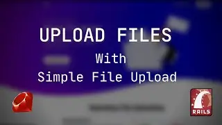 Upload Files with Simple File Upload