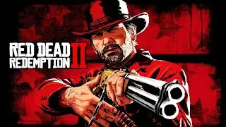 Начало истории // Red Dead Redemption 2 / Глава 1 - Колтер