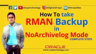 How to take RMAN Backup in NOARCHIVELOG mode | Take Database backup using RMAN in noarchivelog mode