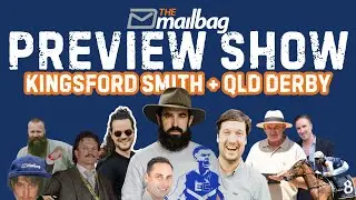 Kingsford & QLD Derby 💥 | Magics Mid Year Sales 🔦 | Alabama Filly 🐎 | Ep. 301 - Mailbag Preview Show