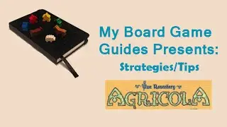 Agricola Strategy Do's and Don'ts