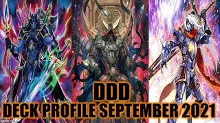 DDD DECK PROFILE (SEPTEMBER 2021) YUGIOH!