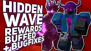 HIDDEN WAVE REWARDS BUFFED | ABUSABLE BUG FIXED | TDS September Updates