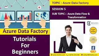 Azure Data Factory Tutorials for beginners ( ADF Session 5 - Azure Data Flow & Transformation )