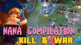 KOMPILASI NANA GAJAH K1LL & W4R #nana #mobilelegends