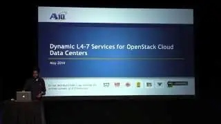 OpenStack Summit: A10 Networks Dynamic L4-7 Services for OpenStack Cloud Data Centers