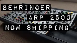 Behringer ARP 2500, Now Shipping !
