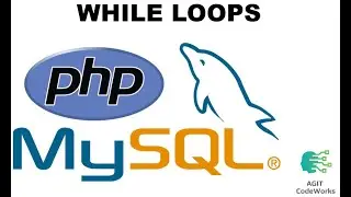 9 - While Loops   - In PHP looping Constructs