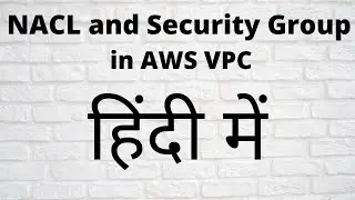 AWS Tutorial in Hindi || what is NACL and SG in aws vpc|| stateless and statefull