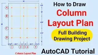 How to Draw Column Layout Plan of a Building in AutoCAD