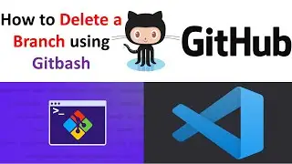 How to Delete a Branch using Gitbash || Github For Beginners 