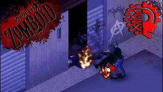 The Pyro's Way: Mastering Fire to Enter Buildings in Project Zomboid!