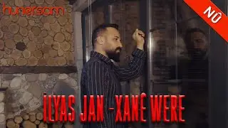 İLYAS JAN - XANÊ WERE [Official Music Video]