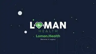 Loman Health Intro Video : Created By VAVA Graphics