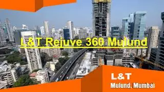 l&t rejuve 360 mulund