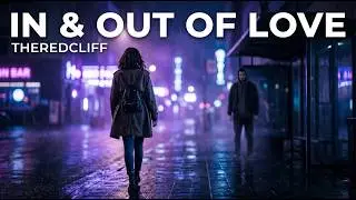 Scott Rill & Dayana - In Out Of Love |Theredcliff