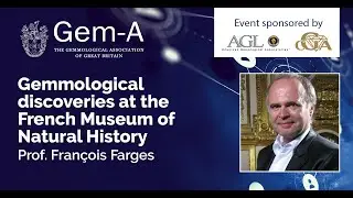 Gemmological Discoveries at the French Museum of Natural History