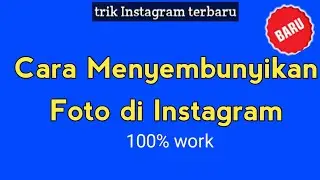Cara menyembunyikan foto di Instagram