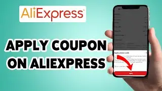 How To Apply Coupon On AliExpress 2025 | Use Promo Code In AliExpress Account | AliExpress App