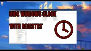 Hide Windows Clock From Registry