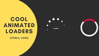 Easy And Quick CSS Animated Loaders (Easy Tutorial)