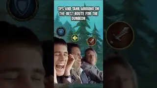 dps & tank arguing over best route in the dungeon 