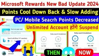 Microsoft Rewards The End! Points Cool Down Back🤬Microsoft Rewards New update 2024 | Aasif Sheikh28