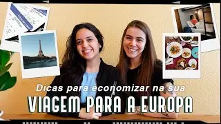 COMO VIAJAR BARATO PELA EUROPA? Segredos e Truques!