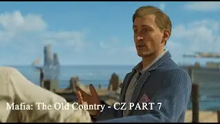 Mafia: The Old Country - CZ PART 7 - Padělání peněz