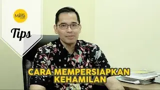 Smart Mama: Cara Mempersiapkan Kehamilan Menurut dr. Boy Abidin, SpOG