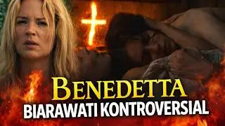 Biarawati Cantik Ini Mengaku Kekasih Tuhan - Alur Cerita Film | Benedetta