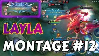 Layla Montage #12 | Maniac | MLBB