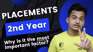 Why neglecting your 2nd year will keep you uplaced? Tips to ace placement preparation || ALOK MISHRA