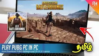 PUBG PC Free Download & Installation Guide for Windows 11 & 10 | Tamil | PH World