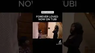 Forever Loved Now on Tubi