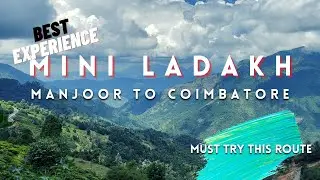 Ladakh Ride (MINI) | Manjoor to Coimbatore | Awesome View