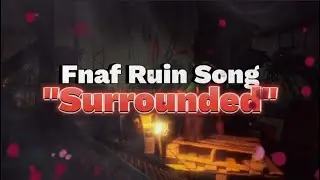 FNAF Security Breach RUIN Song - 