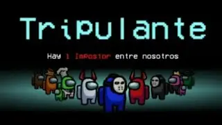 SOY TRIPULANTE EN AMONG US