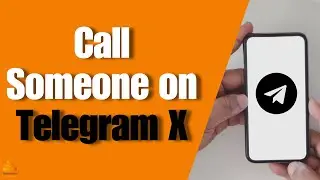 How to Call Someone on Telegram X? Telegram X Audio Call Tutorial