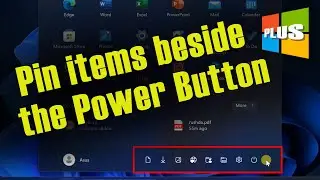Windows 11 Tutorials  ||  Pin items Beside the Power Button in Windows 11