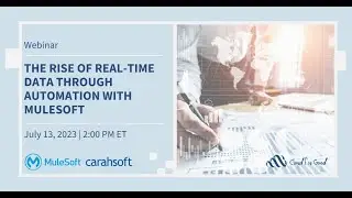 The Rise of Real-Time Data through Automation with MuleSoft