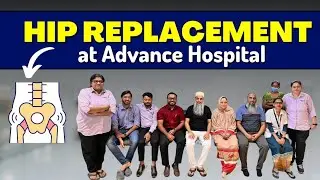 Hip Replacement at Advance Hospital . Ahmedabad