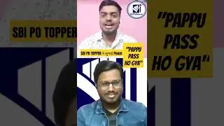 पप्पू Pass हो गया 🥳😃 SBI PO Topper's Poem 🔥 #sbipotopper #ibpspo #shorts #vip_eduserv